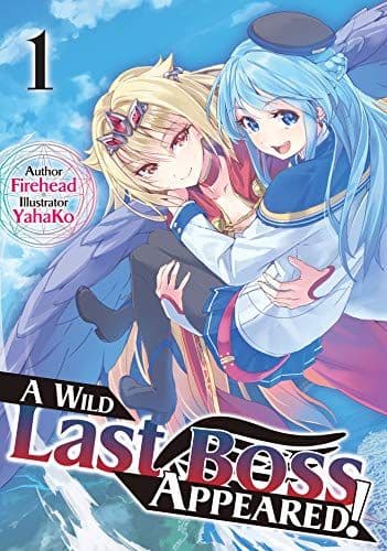 Couverture du roman A Wild Last Boss Appeared