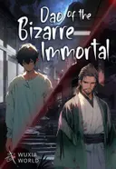 Couverture du roman Dao of the Bizarre Immortal