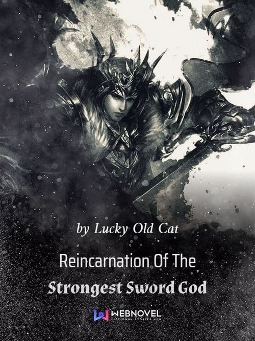 Couverture du roman Reincarnation of the strongest sword god