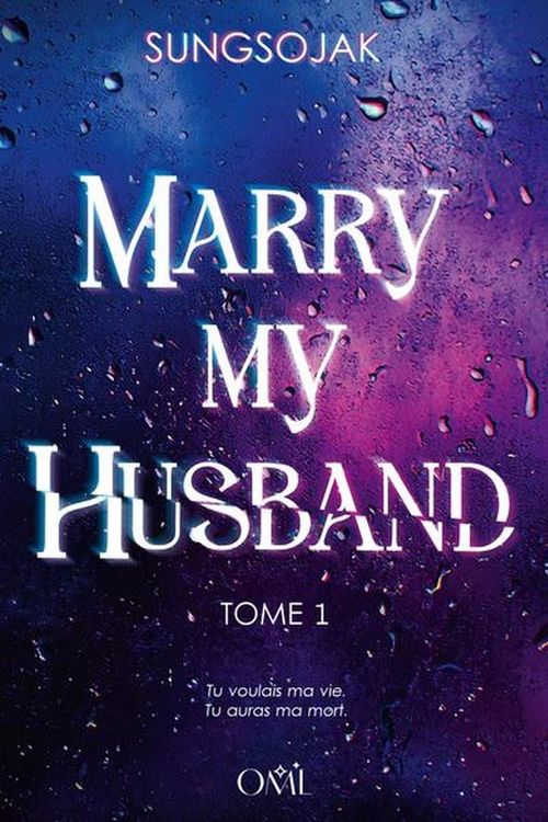 Couverture du roman Marry My Husband